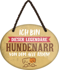 4252024249521		 ''Ich bin dieser legendäre Hundenarr'' Schilderstore24 Blechschilder sind perfekt als Geschenk zu Weihnachten, Geburtstage, Feiern, Partys, Grillabende, Namenstag, Feiertag, Mädelsabend, Hochzeit Wohnzimmer, Partykeller, Garage, Praxis, Büro, Café, Hauseingang Haustier Tier Freund knuddelig Zuhause Katze Hund Hamster Meerschwein haustiere