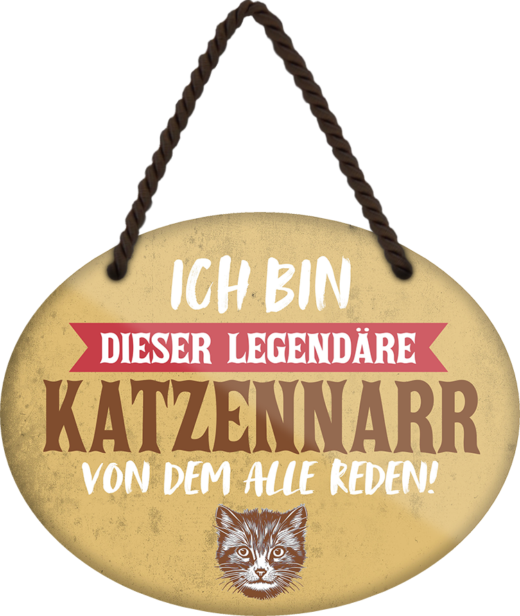 4252024249590		 ''Ich bin dieser legendäre Katzennarr'' Schilderstore24 Blechschilder sind perfekt als Geschenk zu Weihnachten, Geburtstage, Feiern, Partys, Grillabende, Namenstag, Feiertag, Mädelsabend, Hochzeit Wohnzimmer, Partykeller, Garage, Praxis, Büro, Café, Hauseingang Haustier Tier Freund knuddelig Zuhause Katze Hund Hamster Meerschwein haustiere
