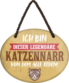 4252024249590		 ''Ich bin dieser legendäre Katzennarr'' Schilderstore24 Blechschilder sind perfekt als Geschenk zu Weihnachten, Geburtstage, Feiern, Partys, Grillabende, Namenstag, Feiertag, Mädelsabend, Hochzeit Wohnzimmer, Partykeller, Garage, Praxis, Büro, Café, Hauseingang Haustier Tier Freund knuddelig Zuhause Katze Hund Hamster Meerschwein haustiere