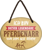 4252024249644		 ''Ich bin dieser legendäre Pferdenarr'' Schilderstore24 Blechschilder sind perfekt als Geschenk zu Weihnachten, Geburtstage, Feiern, Partys, Grillabende, Namenstag, Feiertag, Mädelsabend, Hochzeit. Jederzeit stilvoll im Wohnzimmer, Partykeller, Garage, Praxis, Büro, Café, Hauseingang Nutztier Pferd Reiten Pony Stall sattel ausreiten pferde tier landwirtschaft