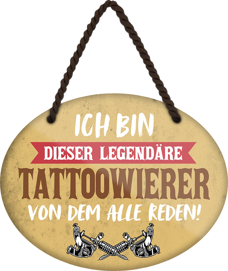 4252024249750		 ''Ich bin dieser legendäre Tattoowierer'' Schilderstore24 Blechschilder sind perfekt als Geschenk zu Weihnachten, Geburtstage, Feiern, Partys, Grillabende, Namenstag, Feiertag, Mädelsabend, Hochzeit. Jederzeit stilvoll im Wohnzimmer, Partykeller, Garage, Praxis, Büro, Café, Hauseingang Friseur Tattoo Schönheit Haare Haut Barber tattowierer hautschmuck piercing schminke