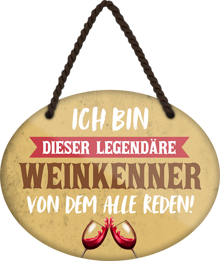 4252024248685		 ''Ich bin dieser Legandäre Weinkenner'' Schilderstore24 Blechschilder sind perfekt als Geschenk zu Weihnachten, Geburtstage, Feiern, Partys, Grillabende, Namenstag, Feiertag, Mädelsabend, Hochzeit. Jederzeit stilvoll im Wohnzimmer, Partykeller, Garage, Praxis, Büro, Café, Hauseingang Alkohol Cocktail Bier Sekt Getränk Bier Alkohol schnaps promille tequila   