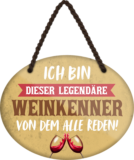 4252024248685		 ''Ich bin dieser Legandäre Weinkenner'' Schilderstore24 Blechschilder sind perfekt als Geschenk zu Weihnachten, Geburtstage, Feiern, Partys, Grillabende, Namenstag, Feiertag, Mädelsabend, Hochzeit. Jederzeit stilvoll im Wohnzimmer, Partykeller, Garage, Praxis, Büro, Café, Hauseingang Alkohol Cocktail Bier Sekt Getränk Bier Alkohol schnaps promille tequila   