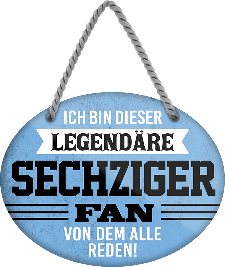 4252024249392		 ''Ich bin dieser legendäre Sechziger Fan'' Schilderstore24 Blechschilder sind perfekt als Geschenk zu Weihnachten, Geburtstage, Feiern, Partys, Grillabende, Namenstag, Feiertag, Mädelsabend, Hochzeit. Jederzeit stilvoll im Wohnzimmer, Partykeller, Garage, Praxis, Büro, Café, Hauseingang Fußball Mannschaft Verein Bolzen Ball sport liga kicken stadion freizeit