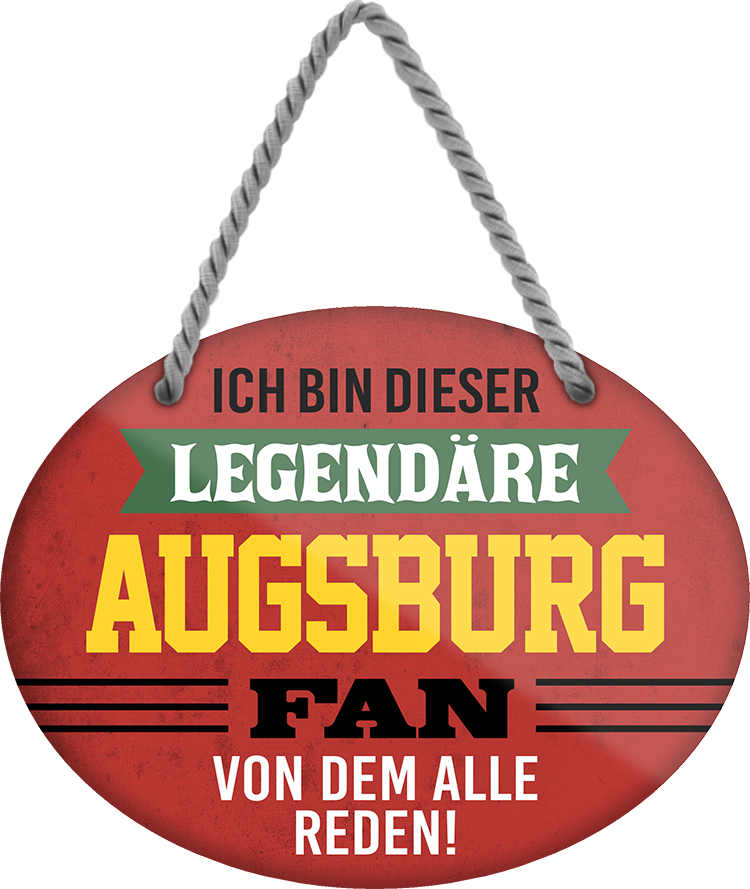 4252024248999		  ''Ich bin dieser legendäre Augsburg Fan'' Schilderstore24 Blechschilder sind perfekt als Geschenk zu Weihnachten, Geburtstage, Feiern, Partys, Grillabende, Namenstag, Feiertag, Mädelsabend, Hochzeit. Jederzeit stilvoll im Wohnzimmer, Partykeller, Garage, Praxis, Büro, Café, Hauseingang Fußball Mannschaft Verein Bolzen Ball sport liga kicken stadion freizeit