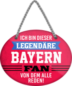 4252024249002		  ''Ich bin dieser legendäre Bayern Fan'' Schilderstore24 Blechschilder sind perfekt als Geschenk zu Weihnachten, Geburtstage, Feiern, Partys, Grillabende, Namenstag, Feiertag, Mädelsabend, Hochzeit. Jederzeit stilvoll im Wohnzimmer, Partykeller, Garage, Praxis, Büro, Café, Hauseingang Fußball Mannschaft Verein Bolzen Ball sport liga kicken stadion freizeit