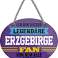 4252024249118		  ''Ich bin dieser legendäre Erzgebirge Fan'' Schilderstore24 Blechschilder sind perfekt als Geschenk zu Weihnachten, Geburtstage, Feiern, Partys, Grillabende, Namenstag, Feiertag, Mädelsabend, Hochzeit. Jederzeit stilvoll im Wohnzimmer, Partykeller, Garage, Praxis, Büro, Café, Hauseingang Fußball Mannschaft Verein Bolzen Ball sport liga kicken stadion freizeit