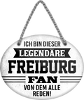 4252024249132		  ''Ich bin dieser legendäre Freiburg Fan'' Schilderstore24 Blechschilder sind perfekt als Geschenk zu Weihnachten, Geburtstage, Feiern, Partys, Grillabende, Namenstag, Feiertag, Mädelsabend, Hochzeit. Jederzeit stilvoll im Wohnzimmer, Partykeller, Garage, Praxis, Büro, Café, Hauseingang Fußball Mannschaft Verein Bolzen Ball sport liga kicken stadion freizeit