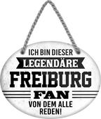 4252024249132		  ''Ich bin dieser legendäre Freiburg Fan'' Schilderstore24 Blechschilder sind perfekt als Geschenk zu Weihnachten, Geburtstage, Feiern, Partys, Grillabende, Namenstag, Feiertag, Mädelsabend, Hochzeit. Jederzeit stilvoll im Wohnzimmer, Partykeller, Garage, Praxis, Büro, Café, Hauseingang Fußball Mannschaft Verein Bolzen Ball sport liga kicken stadion freizeit
