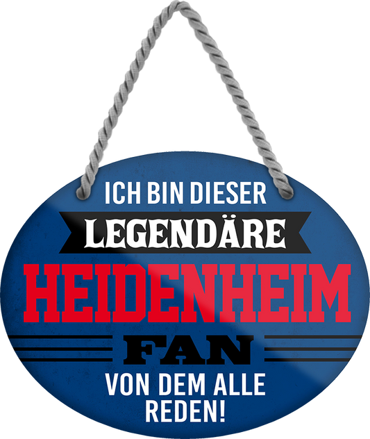 4252024249170		  ''Ich bin dieser legendäre Heidenheim Fan'' Schilderstore24 Blechschilder sind perfekt als Geschenk zu Weihnachten, Geburtstage, Feiern, Partys, Grillabende, Namenstag, Feiertag, Mädelsabend, Hochzeit. Jederzeit stilvoll im Wohnzimmer, Partykeller, Garage, Praxis, Büro, Café, Hauseingang Fußball Mannschaft Verein Bolzen Ball sport liga kicken stadion freizeit