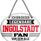 4252024249194		 ''Ich bin dieser legendäre Ingolstadt Fan'' Schilderstore24 Blechschilder sind perfekt als Geschenk zu Weihnachten, Geburtstage, Feiern, Partys, Grillabende, Namenstag, Feiertag, Mädelsabend, Hochzeit. Jederzeit stilvoll im Wohnzimmer, Partykeller, Garage, Praxis, Büro, Café, Hauseingang Fußball Mannschaft Verein Bolzen Ball sport liga kicken stadion freizeit