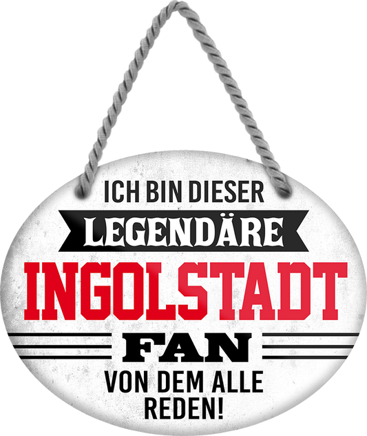 4252024249194		 ''Ich bin dieser legendäre Ingolstadt Fan'' Schilderstore24 Blechschilder sind perfekt als Geschenk zu Weihnachten, Geburtstage, Feiern, Partys, Grillabende, Namenstag, Feiertag, Mädelsabend, Hochzeit. Jederzeit stilvoll im Wohnzimmer, Partykeller, Garage, Praxis, Büro, Café, Hauseingang Fußball Mannschaft Verein Bolzen Ball sport liga kicken stadion freizeit