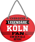 4252024249231		  ''Ich bin dieser legendäre Köln Fan'' Schilderstore24 Blechschilder sind perfekt als Geschenk zu Weihnachten, Geburtstage, Feiern, Partys, Grillabende, Namenstag, Feiertag, Mädelsabend, Hochzeit. Jederzeit stilvoll im Wohnzimmer, Partykeller, Garage, Praxis, Büro, Café, Hauseingang Fußball Mannschaft Verein Bolzen Ball sport liga kicken stadion freizeit