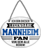 4252024249286		 ''Ich bin dieser legendäre Mannheim Fan'' Schilderstore24 Blechschilder sind perfekt als Geschenk zu Weihnachten, Geburtstage, Feiern, Partys, Grillabende, Namenstag, Feiertag, Mädelsabend, Hochzeit. Jederzeit stilvoll im Wohnzimmer, Partykeller, Garage, Praxis, Büro, Café, Hauseingang Fußball Mannschaft Verein Bolzen Ball sport liga kicken stadion freizeit