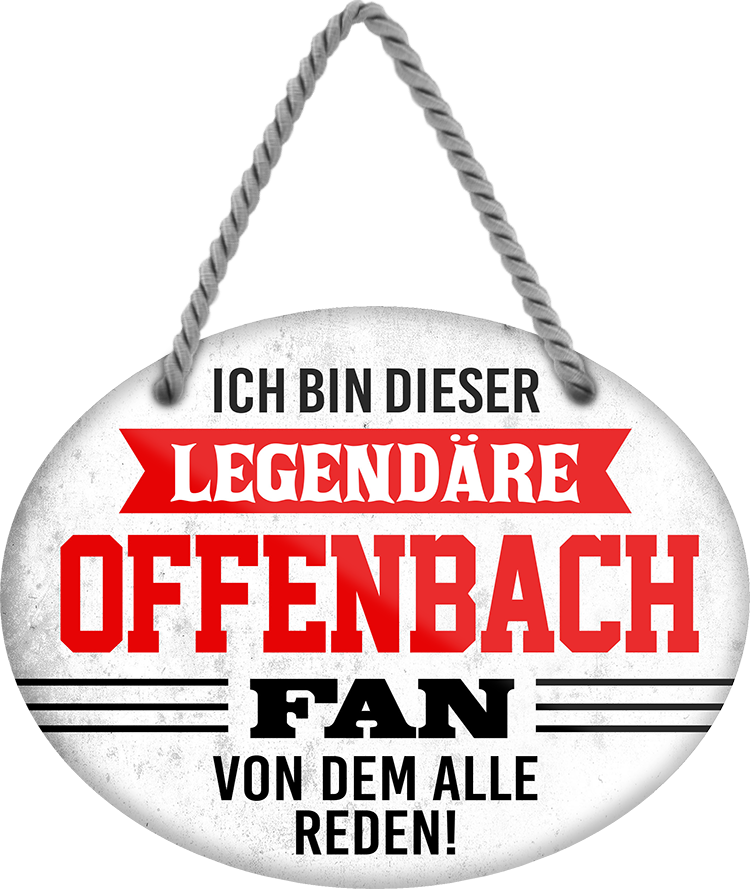 4252024249316		 ''Ich bin dieser legendäre Offenbach Fan'' Schilderstore24 Blechschilder sind perfekt als Geschenk zu Weihnachten, Geburtstage, Feiern, Partys, Grillabende, Namenstag, Feiertag, Mädelsabend, Hochzeit. Jederzeit stilvoll im Wohnzimmer, Partykeller, Garage, Praxis, Büro, Café, Hauseingang Fußball Mannschaft Verein Bolzen Ball sport liga kicken stadion freizeit