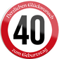 4252024254884		 ''Herzlichen Glückwunsch zum Geburtstag 40''
Schilderstore24 Blechschilder sind perfekt als Geschenk zu Weihnachten, Geburtstage, Feiern, Partys, Grillabende, Namenstag, Feiertag, Mädelsabend, Hochzeit. Jederzeit stilvoll im Wohnzimmer, Partykeller, Garage, Praxis, Büro, Café, Hauseingang Zuhause Eltern Geschwister oma opa familie geburtstag happy birthday