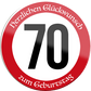 4252024254914		 ''Herzlichen Glückwunsch zum Geburtstag 70''
Schilderstore24 Blechschilder sind perfekt als Geschenk zu Weihnachten, Geburtstage, Feiern, Partys, Grillabende, Namenstag, Feiertag, Mädelsabend, Hochzeit. Jederzeit stilvoll im Wohnzimmer, Partykeller, Garage, Praxis, Büro, Café, Hauseingang Zuhause Eltern Geschwister oma opa familie geburtstag happy birthday