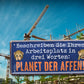 Blechschild ''Beschreiben sie Arbeitsplatz. Planet der Affen'' 28x12cm