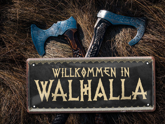 Blechschild ''Willkommen in Walhalla'' 28x12cm