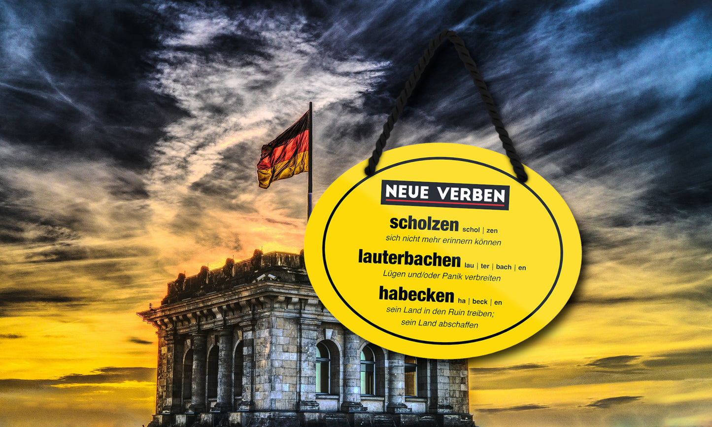 Blechschild ''Neue Verben. Schmolzen, lauterbachen, habecken'' 18x14cm