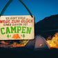 Blechschild ''Es gibt viele Wege zum Glück Campen'' 18x12cm