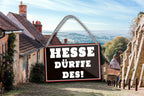 Blechschild ''Hesse dürfe des!'' 18x12cm