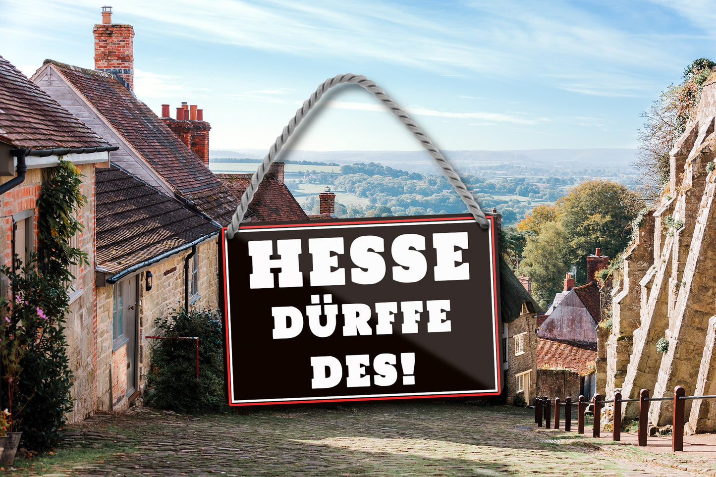 Blechschild ''Hesse dürfe des!'' 18x12cm