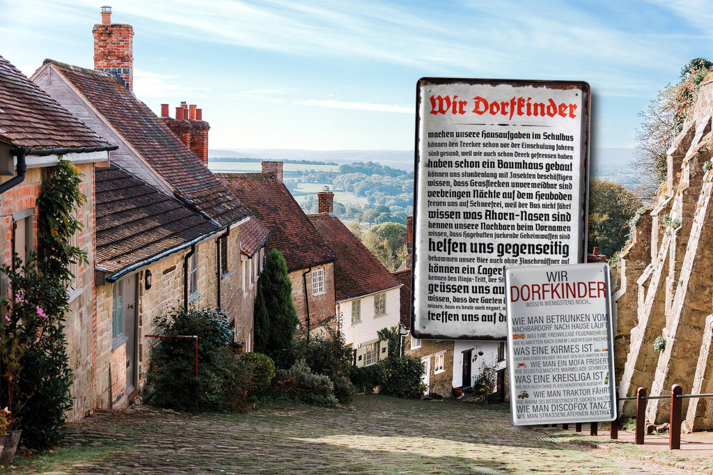 Blechschild ''Wir Dorfkinder wissen noch betrunken vom Nachbarsort'' 20x30cm