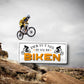 Blechschild ''Der tut nix, der will nur Biken'' 28x12cm