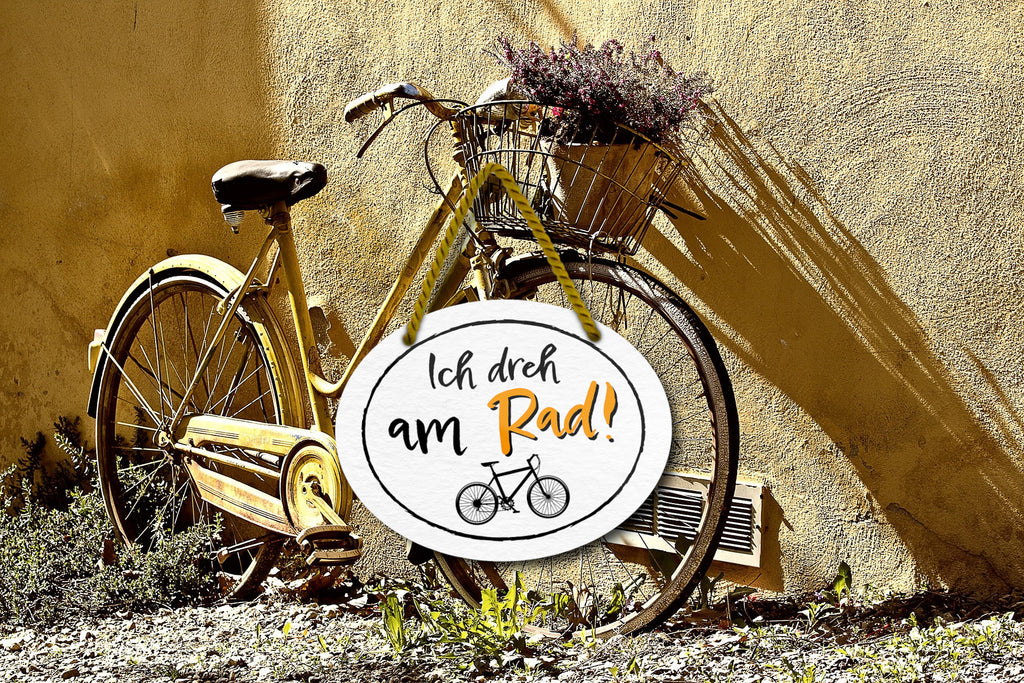 Blechschild ''Ich dreh am Rad'' 18x14cm