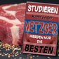 Blechschild ''Studieren kann jeder Metzger'' 20x30cm