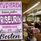 Blechschild ''Studieren kann jeder Friseurin'' 20x30cm