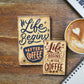 Blechschild ''Life begins after coffee (große Tasse)'' 20x30cm