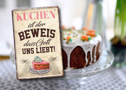 Tin sign ''Cake is proof that God loves us'' 20x30cm