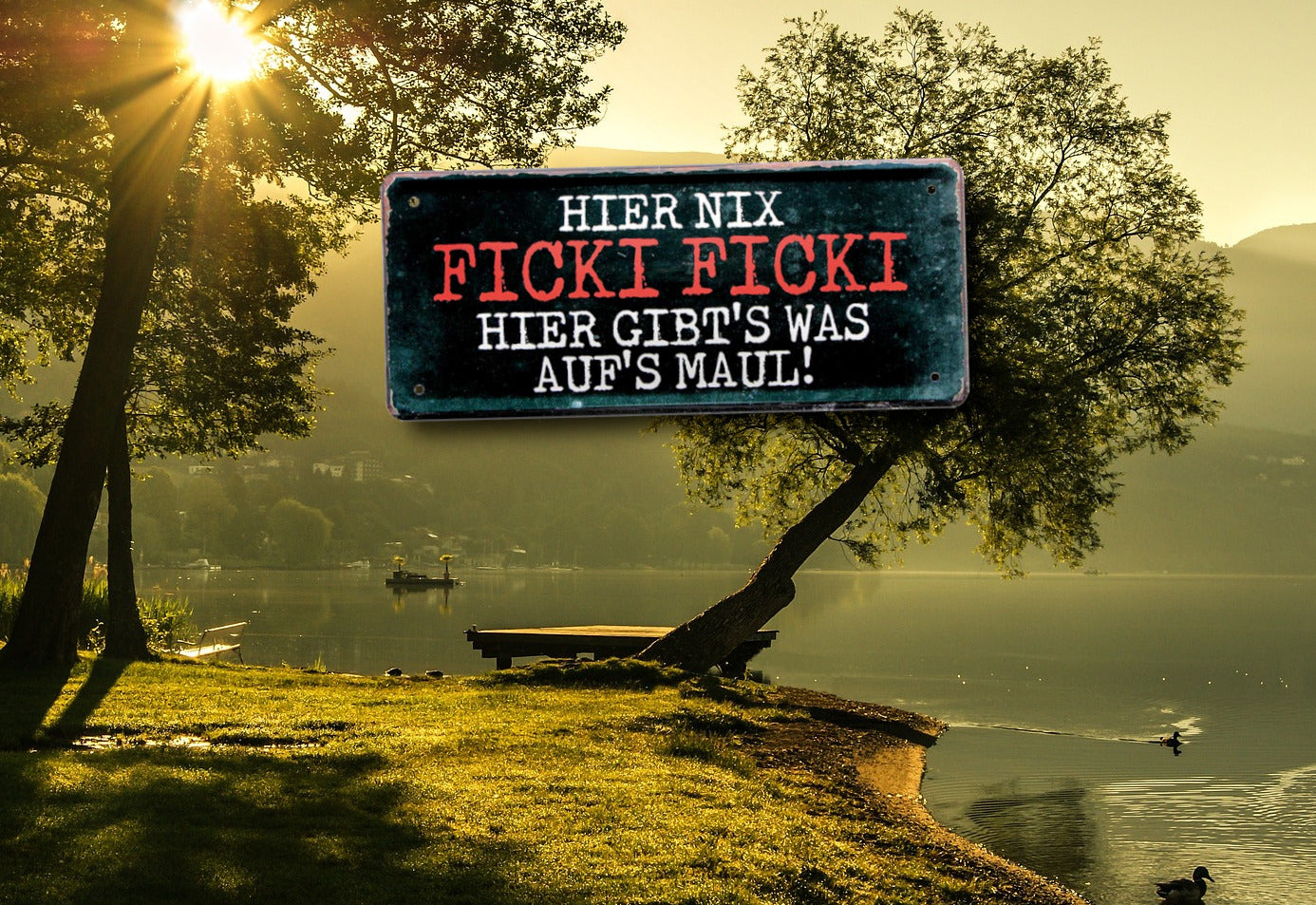 Blechschild ''Hier nix Ficki Ficki, hier gibts was aufs Maul'' 28x12cm