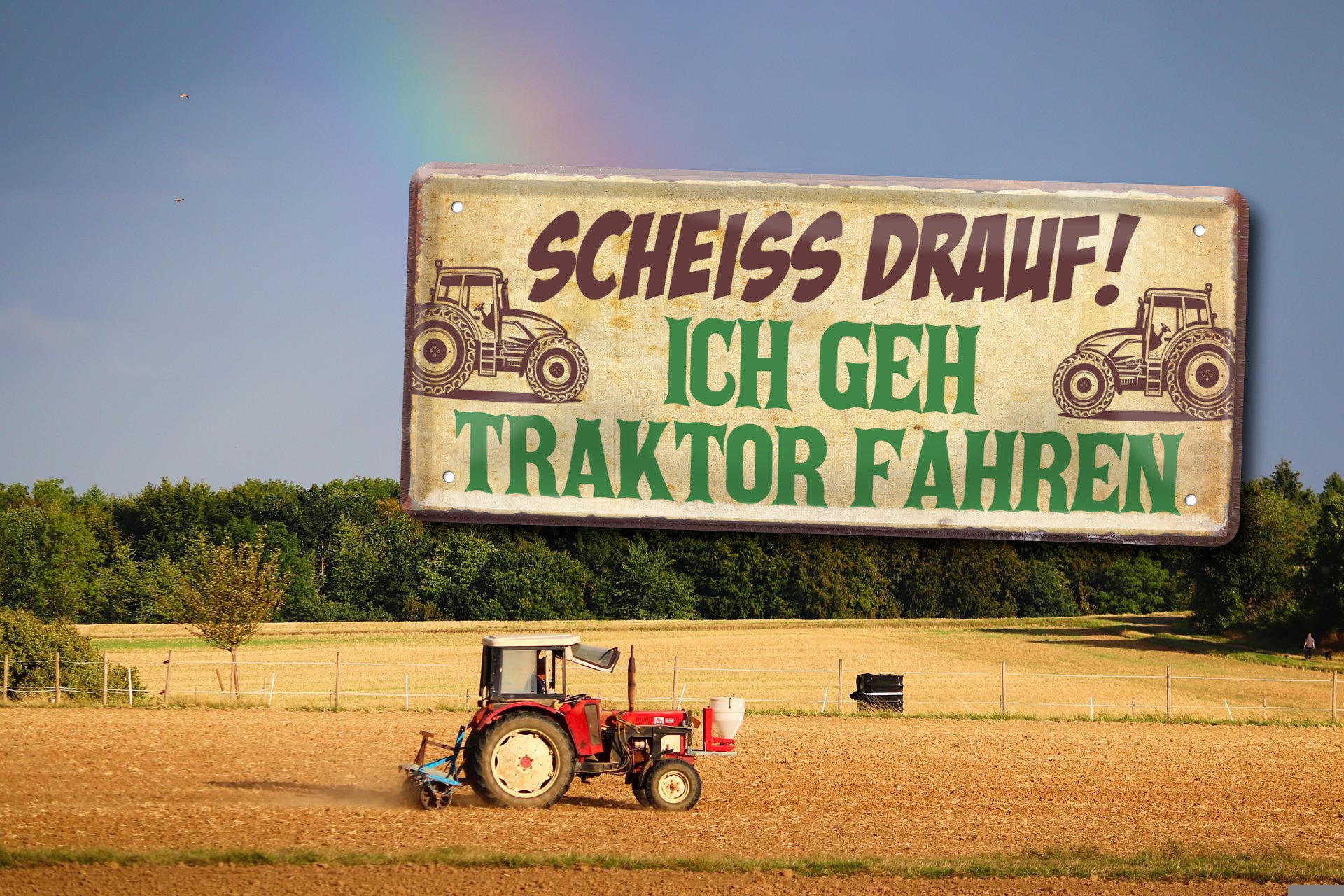 Blechschild ''Scheiss drauf! Ich geh Traktor fahren'' 28x12cm