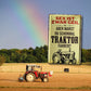 Blechschild ''Sex ist geil, aber warst du mal Traktor fahren'' 20x30cm