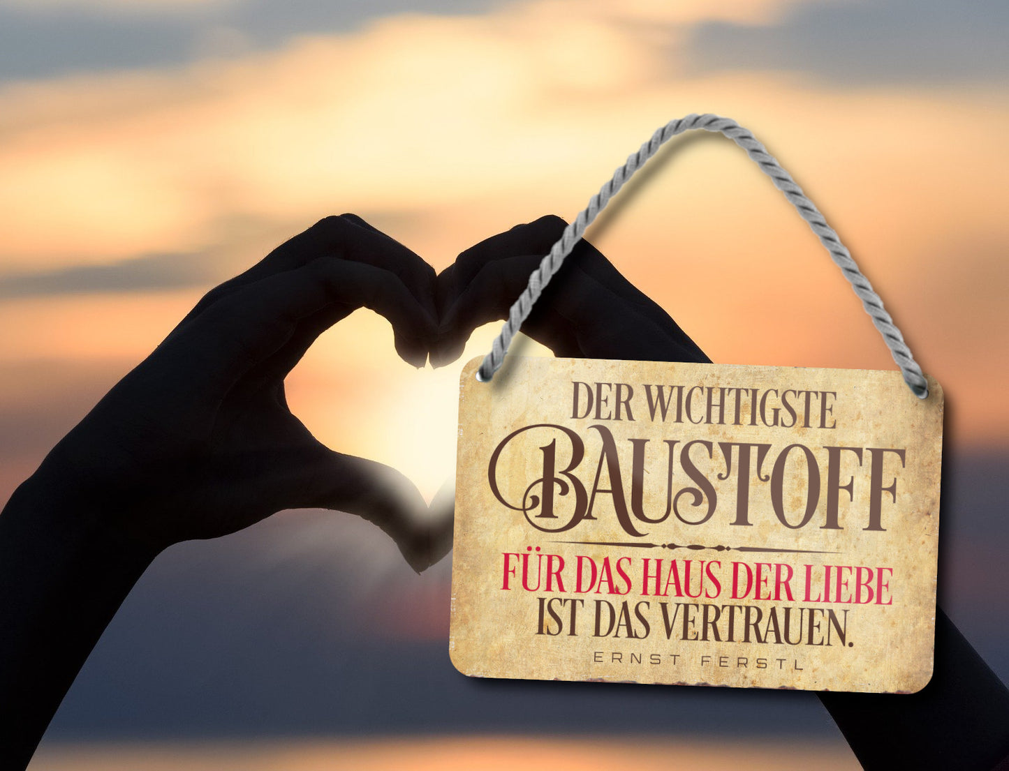 Blechschild ''Der wichtigste Baustoff für Liebe'' 18x12cm