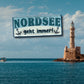Blechschild ''Nordsee geht immer!'' 28x12cm