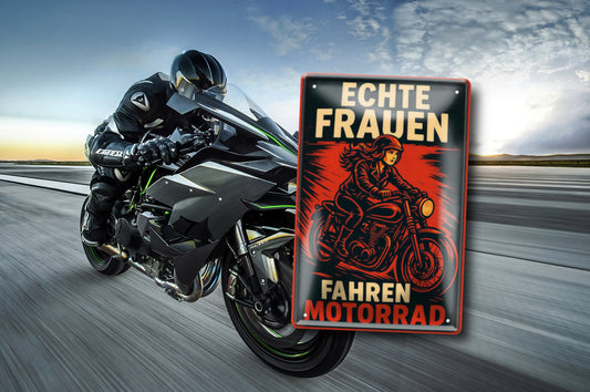 Blechschild ''Echte Frauen fahren Motorrad (neu)'' 20x30cm