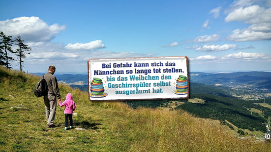 Blechschild ''Bei Gefahr kann sich das Männchen tot stellen'' 28x12cm