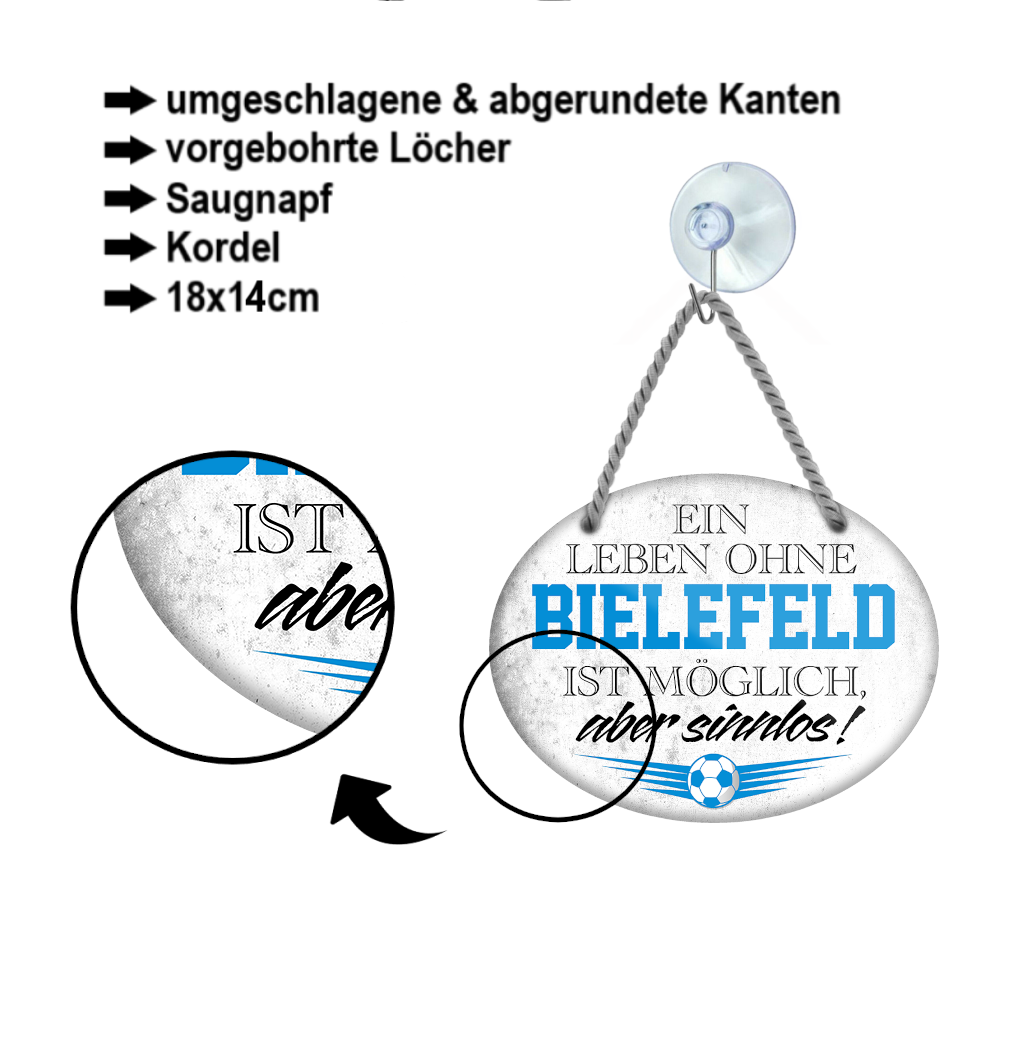 Blechschild ''Ein Leben ohne Bielefeld ist sinnlos'' 18x14cm