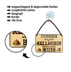 Blechschild ''Studieren kann jeder Kellnerin'' 18x12cm