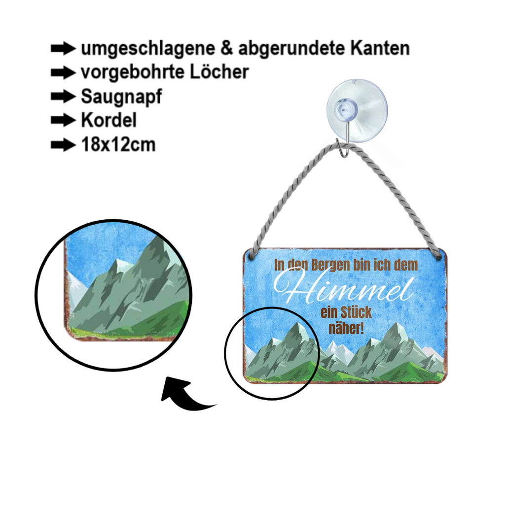Tin sign ''In the mountains I'm closer to heaven..'' 18x12cm