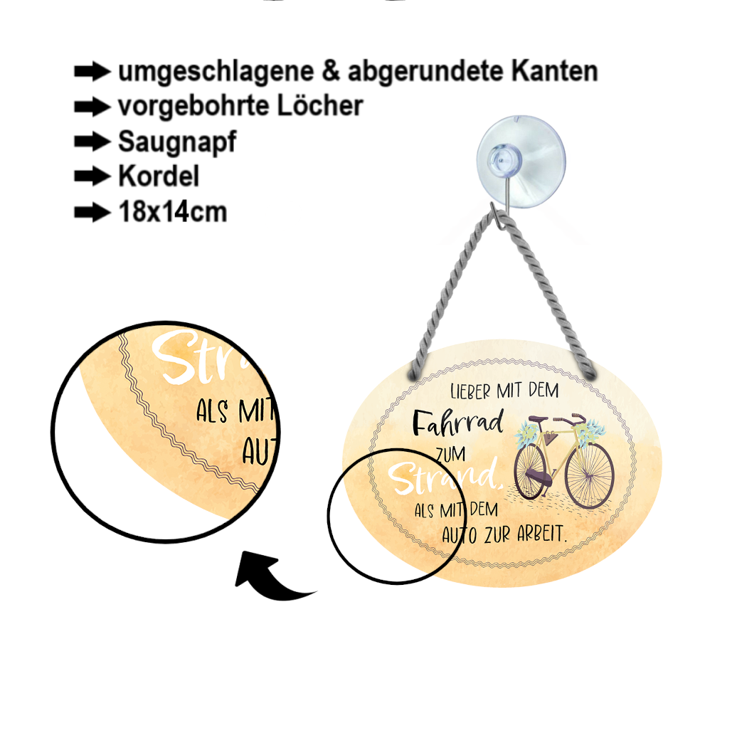 Blechschild ''Lieber mit dem Fahrrad zum Strand als zur Arbeit'' 18x14cm