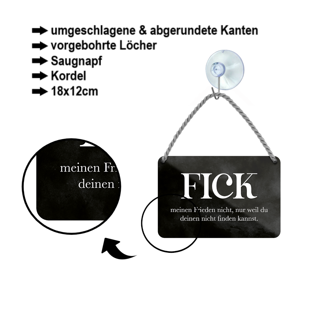 Blechschild ''Fick meinen Frieden nicht'' 18x12cm