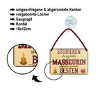 Blechschild ''Studieren kann jeder Masseurin'' 18x12cm