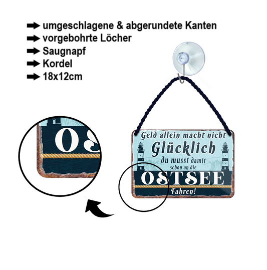 Blechschild ''Geld allein macht nicht glücklich Ostsee (leuchtturm)'' 18x12cm