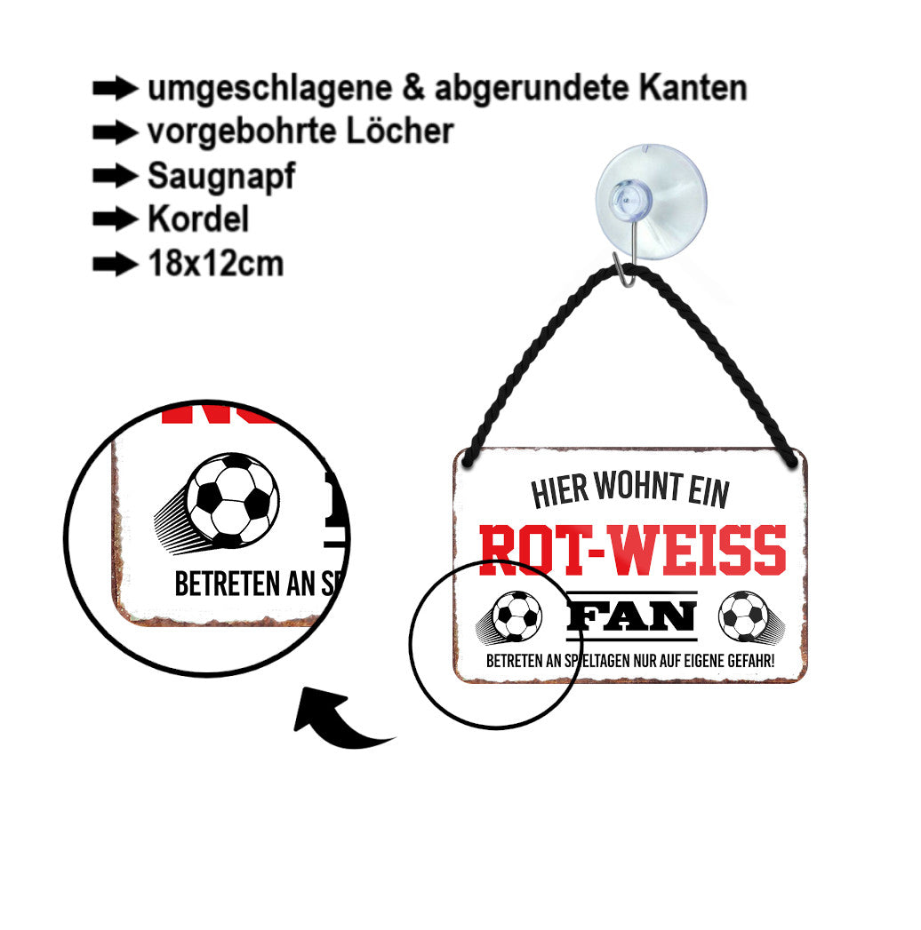 Blechschild ''Rot-Weiss Fan'' 18x12cm