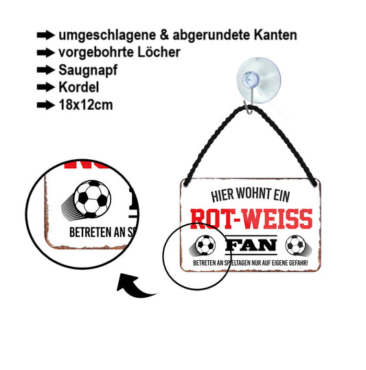 Blechschild ''Rot-Weiss Fan'' 18x12cm